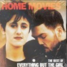 Everything But The Girl - Home Movies - Best Of