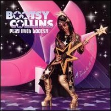 Bootsy Collins - Play With Bootsy