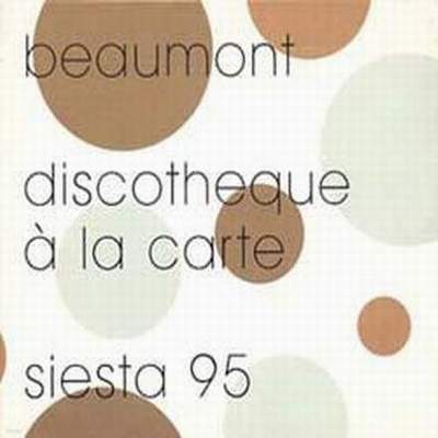 Beaumont - Discotheque A La Carte