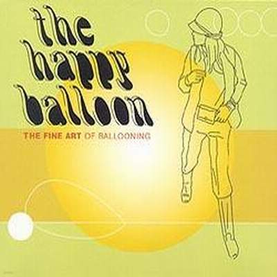 The Happy Balloon - The Fine Art Of Ballooning