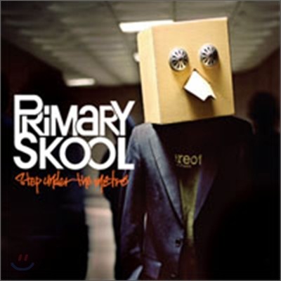 ̸Ӹ  (Primary Skool) 1 - Step Under The Metro