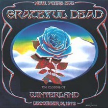 Grateful Dead - The Closing Of Winterland December 31, 1978 - New Years Eve [HDCD][Live 4CD Set]