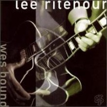 Lee Ritenour - Wes Bound