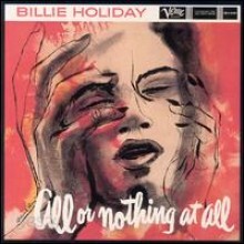 Billie Holiday - All Or Nothing At All - Billie Holiday Story Vol.v [2 For 1]