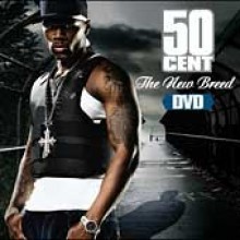 50 Cent - 50 Cent The New Breed [DVD W/Bonus Maxi CD]