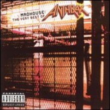 Anthrax - Madhouse - The Very Best Of