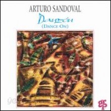 Arturo Sandoval - Danzon (dance On)