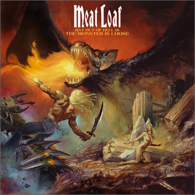 Meat Loaf - Bat Out Of Hell III: The Monster Is Loose