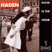 Charlie Haden - Now Is The Hour