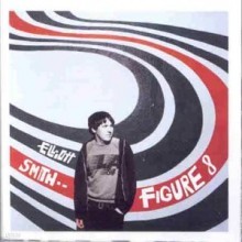 Elliott Smith - Figure 8