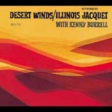 Illinois Jacquet - Desert Winds [W/Kenny Burrell] [Digipack]