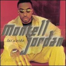 Montell Jordan - Lets Ride