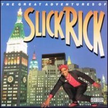 Slick Rick - Great Adventures Of Slick Rick