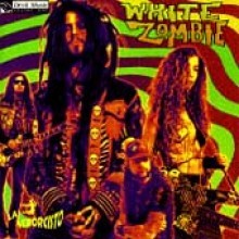 White Zombie - La Sexorcisto - Devil Music Vol.1