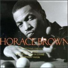 Horace Brown - Horace Brown