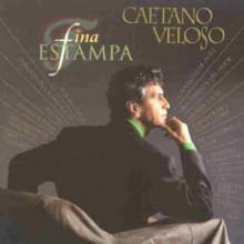 Caetano Veloso (īŸ ) - Fina Estampa