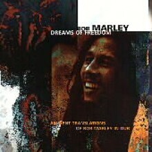 Bob Marley - Dream Of Freedom