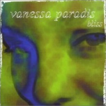 Vanessa Paradis - Bliss