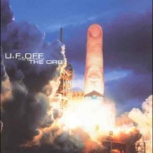 ORB - U.F.Off: The Best Of