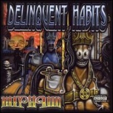 Delinquent Habits - Merry-Go-Round