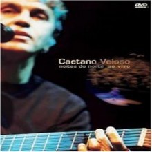 Caetano Veloso (īŸ ) - Noites Do Norte Ao Vivo