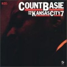 Count Basie - Count Basie & The Kansas City 7