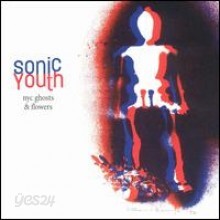 Sonic Youth - Nyc Ghosts & Flowers