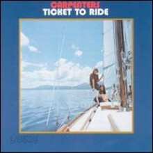 Carpenters - Ticket To Ride