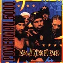 Powerman 5000 - Mega!! Kung Fu Radio