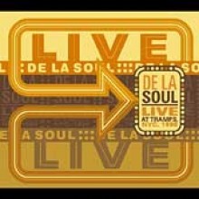 De La Soul - Live At Tramps, NYC, 1996