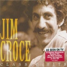 Jim Croce - Classic Hits