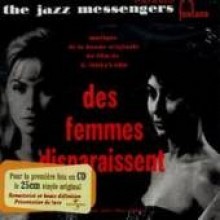 Art Blakey & Jazz Messengers - Des Femmes Disparaissent