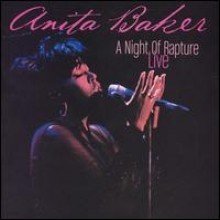 Anita Baker - A Night Of Rapture Live