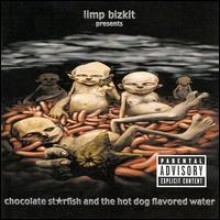 Limp Bizkit — Chocolate Starfish & The Hot Dog Flavored Water 앨범 커버
