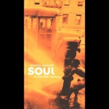 Express Yourself - Soul In The 20th Century 