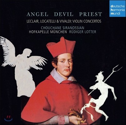 Rudiger Lotter Ŭ / īڸ / ߵ: ̿ø ְ (Angel Devil Priest - Leclair / Locatelli / Vivaldi: Violin Concertos)