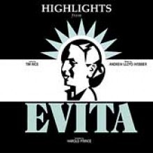 Original Cast - Evita - Highlight [Original Cast]