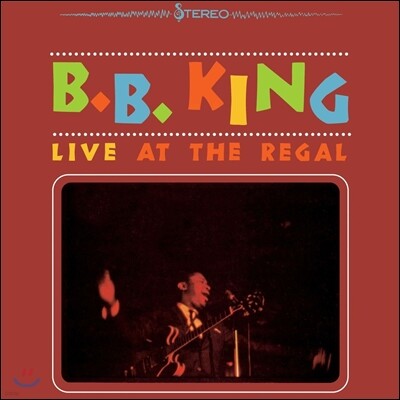 B.B. King — Live At The Regal (리갈 홀 라이브) 앨범 커버