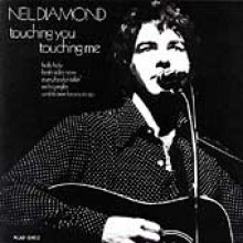 Neil Diamond — Touching You Touching Me 앨범 커버
