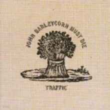 Traffic — John Barleycorn Must Die 앨범 커버