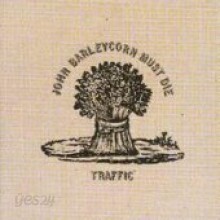 Traffic (트래픽) - John Barleycorn Must Die [60th Vinyl Anniversary Back To Black LP]