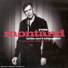 Yves Montand - Inedits, Rares & Indispensables - Best Of 