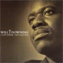 Will Downing - A Love Supreme - The Collectction