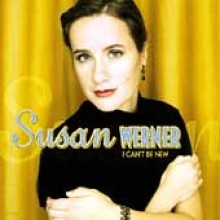 Susan Werner - I Can't Be New