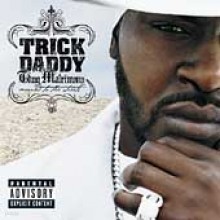 Trick Daddy - Thug Matrimony - Married To The Streets