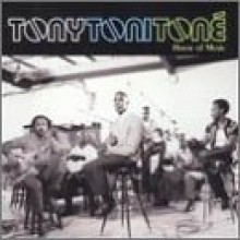Tony Toni Tone - House Of Music
