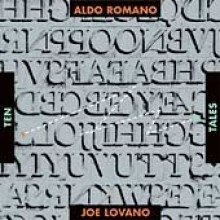 Aldo Romano & Joe Lovano - Ten Tales [Digipack]