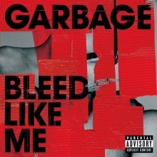 Garbage - Bleed Like Me [enhanced Cd]