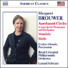 Evelyn Glennie / Gerard Schwarz   ǰ (Margaret Brouwer: Aurolucent Circles)