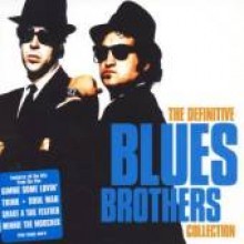Blues Brothers - Definitive Blues Brothers Collection